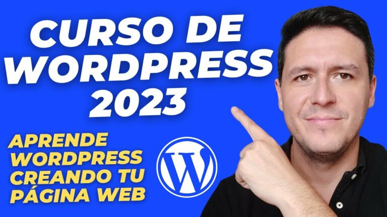 Curso de WordPress para Principiantes 2023 ✅ Lo más importante en menos de 1 hora
